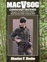 Macv-Sog Command Histories (Annexes a, N & M 1964-1966 : 1st Secrets of the Vietnam War)