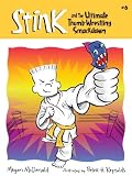 Stink: The Ultimate Thumb-Wrestling Smackdown (Book #6)