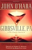 Gibbsville, PA: The Classic Stories