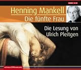 Die f�nfte Frau, 6 Audio-CDs