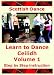 Learn to Dance Ceilidh - Volume 1 [2006]