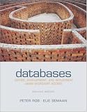 Databases: Design, Development, And Deployment Using Microsoft Access w/ Student CD