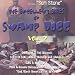 Excellent Sides Of Swamp Dogg Vol.2 (Cuffed Collared Tagged and Gassed/Gag a Maggott)