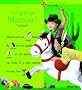 Au galop, Matteo !