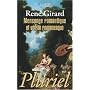Mensonge romantique et v�rit� romanesque de Ren� Girard