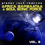 Planet Rock Remixes Vol. 2