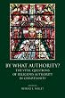 Image of By What Authority?: The Vital Questions of Religious Authority in Christianity