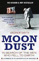 Moondust: In Search of the Men Who Fell to Earth