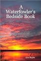 A Waterfowler's Bedside Book