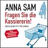 H&ouml;rbuch Fragen Sie die Kassiererin. Überlebenstipps für Kunden