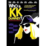 Who Is KK Downey?by Darren Curtis