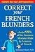 Books : Correct Your French Blunders: How to Avoid 99% of the Common Mistakes Made by Learners of French