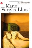 La casa verde/ The Green House (Spanish Edition)