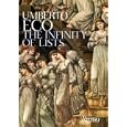 The Infinity of Lists: An Illustrated Essay by Umberto Eco and Alastair McEwen