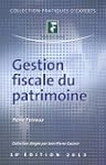Gestion fiscale du patrimoine 2013
