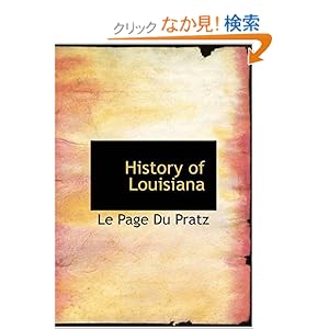 【クリックでお店のこの商品のページへ】History of Louisiana