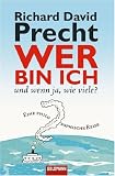 Wer bin ich - und wenn ja wie viele?