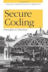 Secure Coding: Principles and Practices