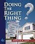 Doing the Right Thing: A Real Estate Practioner's Guide to Ethical Decision Making