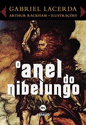O anel do Nibelungo (Portuguese Edition)
