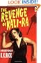 The Revenge of Kali-Ra
