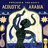 Putumayo Presents: Acoustic Arabia