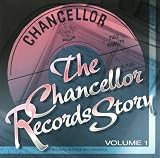 The Chancellor Records Story, Volume 1