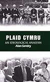 Plaid Cymru : an ideological analysis