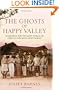 The Ghosts of Happy Valley: The Biography