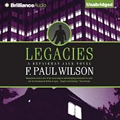 Legacies: A Repairman Jack Novel, Book 2 | [F. Paul Wilson]