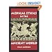 Medical Ethics in the Ancient World (Clinical Medical Ethics series)