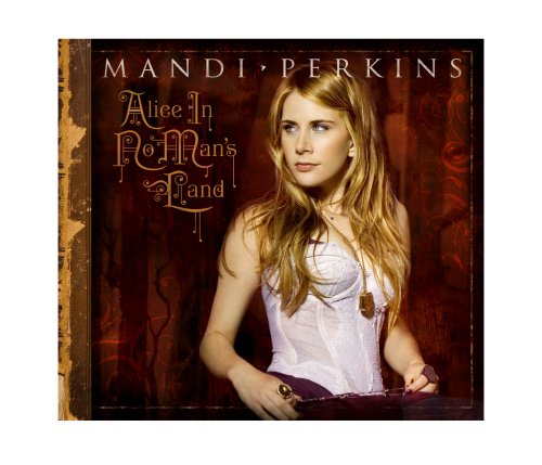 Mandi Perkins - Why Pretend Lyrics - Zortam Music