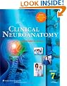 Clinical Neuroanatomy (Clinical Neuroanatomy for Medical Students (Snell))