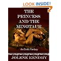 The Princess and the Minotaur [Erotic Erotica Fantasy Romance] (The Kingdom)