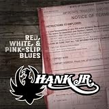 Red, White & Pink Slip Blues