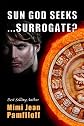 Sun God Seeks...Surrogate?