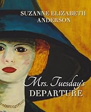 Mrs. Tuesday's Departure: A Thrilling Historical Family Saga of World War Two