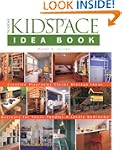Kidspace Idea Book: Creative Playroom...