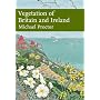 Vegetation of Britain and Ireland (Collins New Nat&hellip by Michael Proctor
