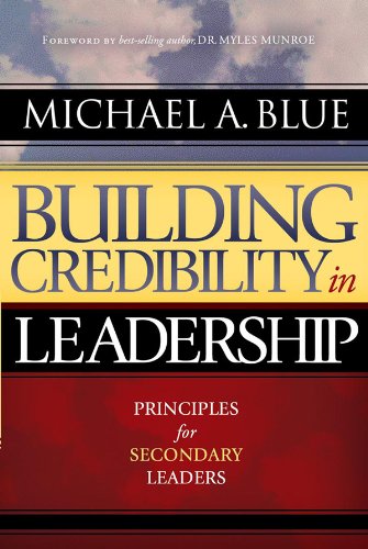 Building Credibility In Leadership: Principles for Secondary Leaders