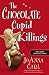 The Chocolate Cupid Killings: A Chocoholic Mystery