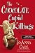 The Chocolate Cupid Killings: A Chocoholic Mystery