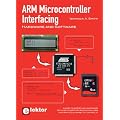 ARM Microcontroller Interfacing: Hardware & Software: Hardware and Software (Electrical Engineering)
