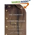 The Fighting Newfoundlander: A History of the Royal Newfoundland Regiment by  G. W. L. Nicholson