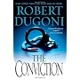 The Conviction: A Novel by Robert Dugoni