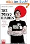The Tokyo Diaries: Einblicke in ein unbekanntes Japan