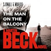 The Man on the Balcony: Martin Beck Series, Book 3 | Maj Sjöwall, Per Wahlöö
