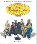 Madelman: The History of Spain's Famo...
