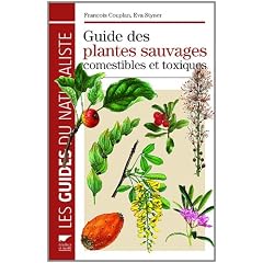 Guide des plantes sauvages comestibles et toxiques