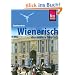 Kauderwelsch, Wienerisch, das andere Deutsch